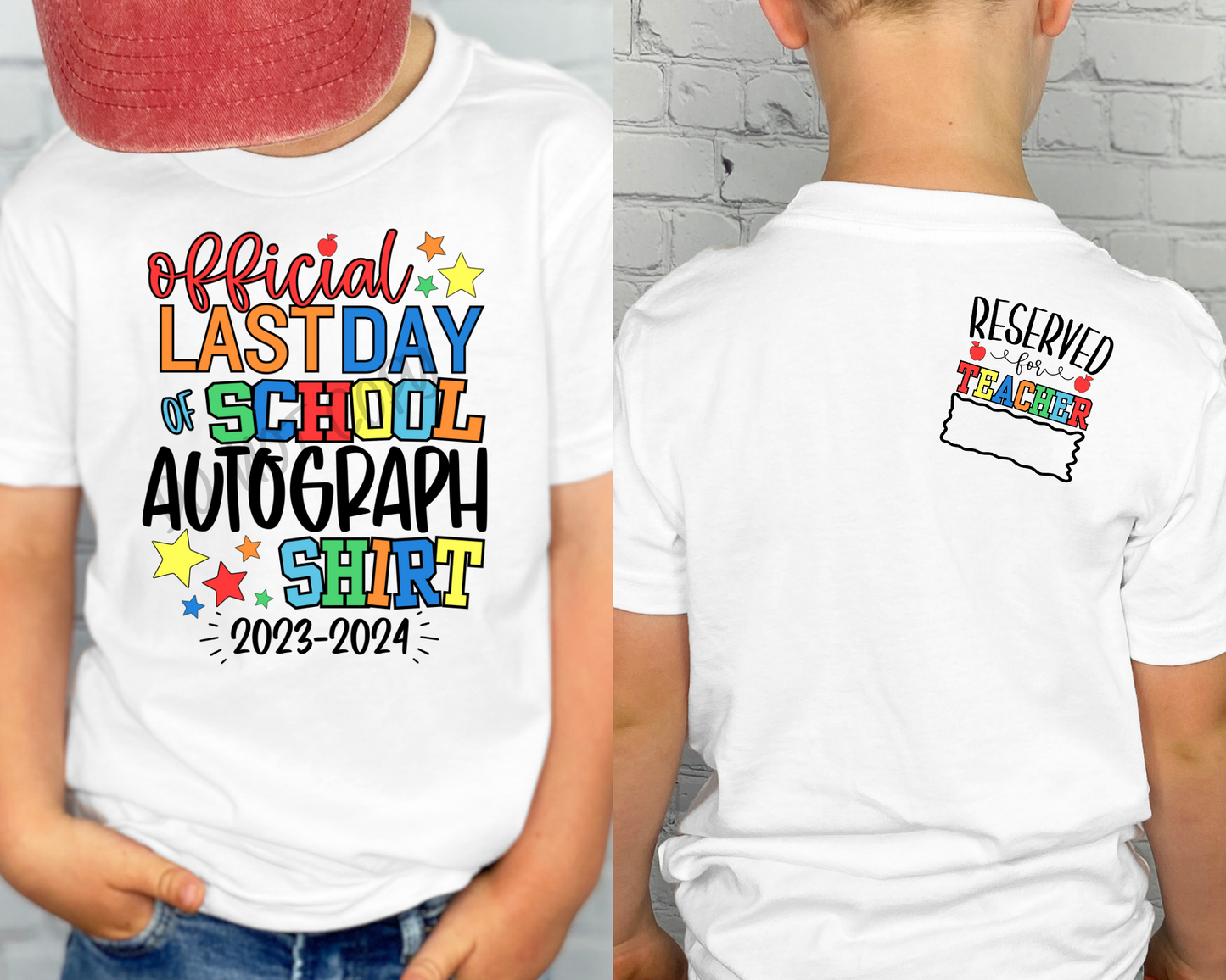 Last Day Of School Autograph - Tee