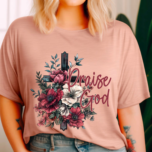 Praise God - Flowers - Tee